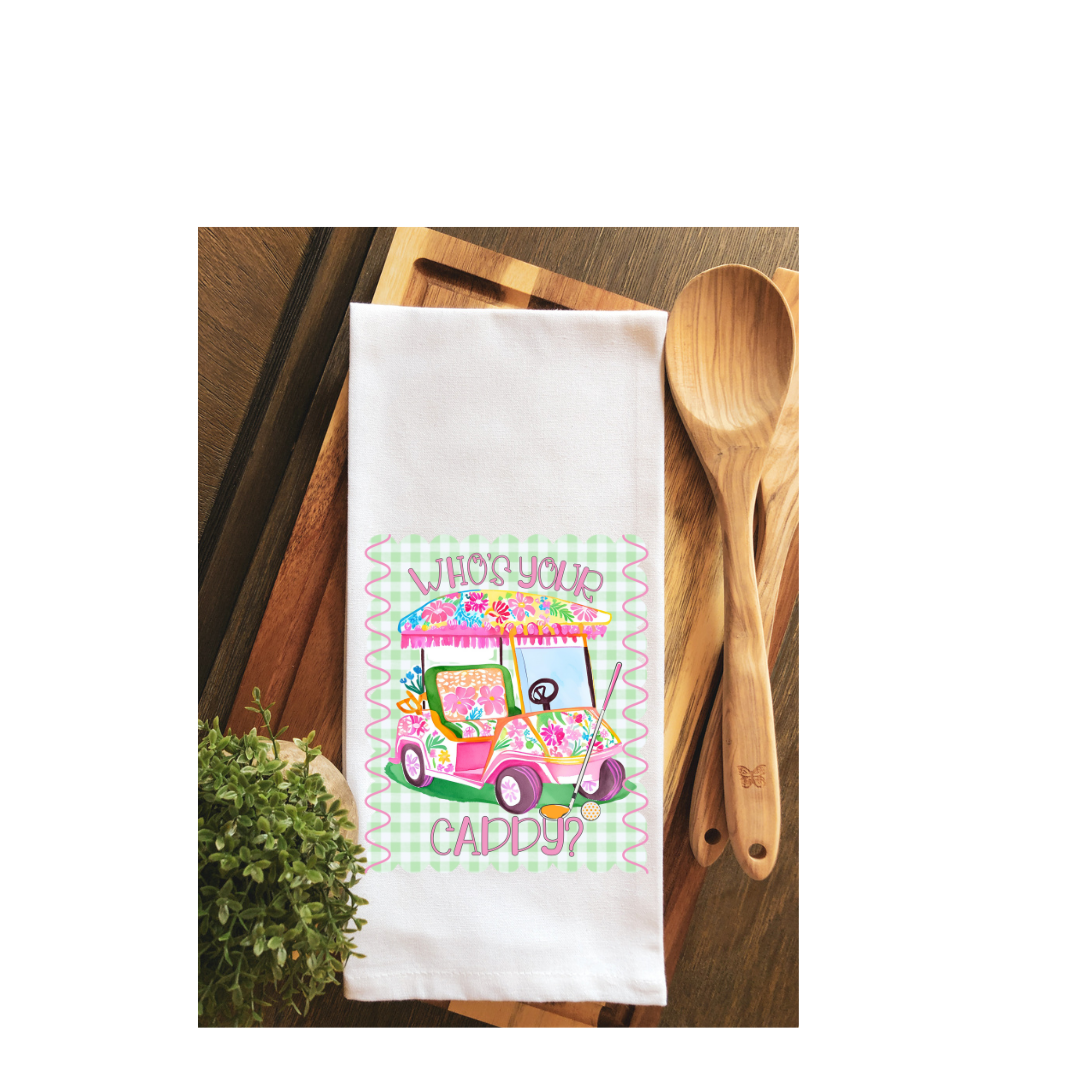 Preppy Who's Your Caddy Golf Cart Tea Towel